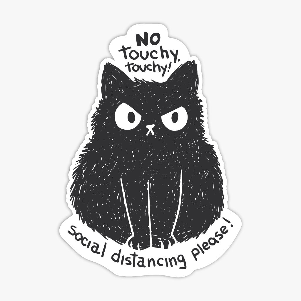 No Touchy Touchy Sticker