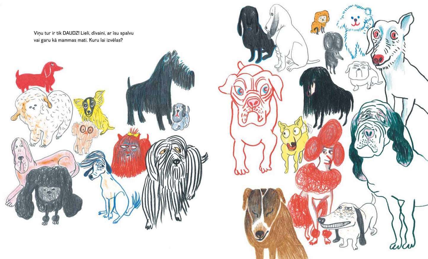 Es gribu sunīti, vienalga kādu